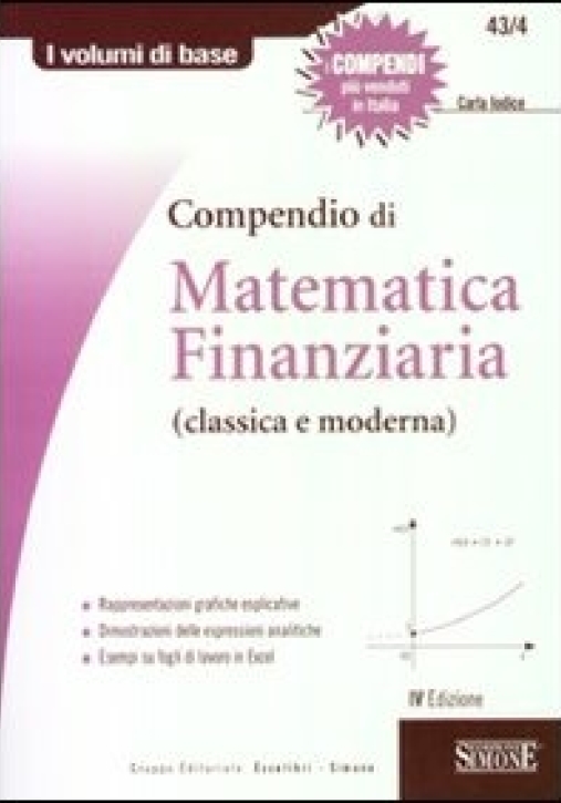 Immagine 0 di 43/4 Compendio Di Matematica Finanziaria (classica E Moderna)