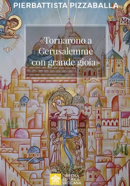 Immagine 0 di Tornarono A Gerusalemme Con Grande Gioia