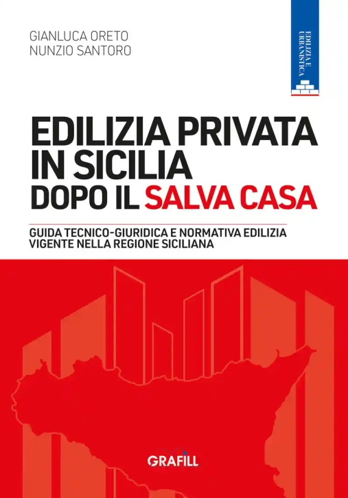 Immagine 0 di Edilizia Privata In Sicilia Dopo Il Salva Casa