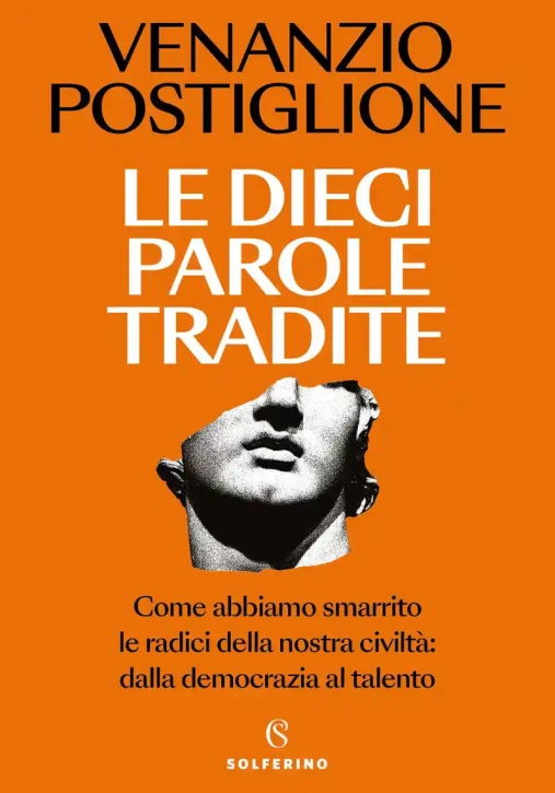 Immagine 0 di Dieci Parole Tradite (le)