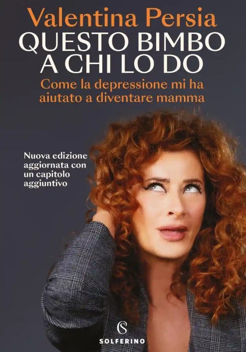 Immagine 0 di Questo Bimbo A Chi Lo Do. Come La Depressione Mi Ha Aiutata A Diventare Mamma