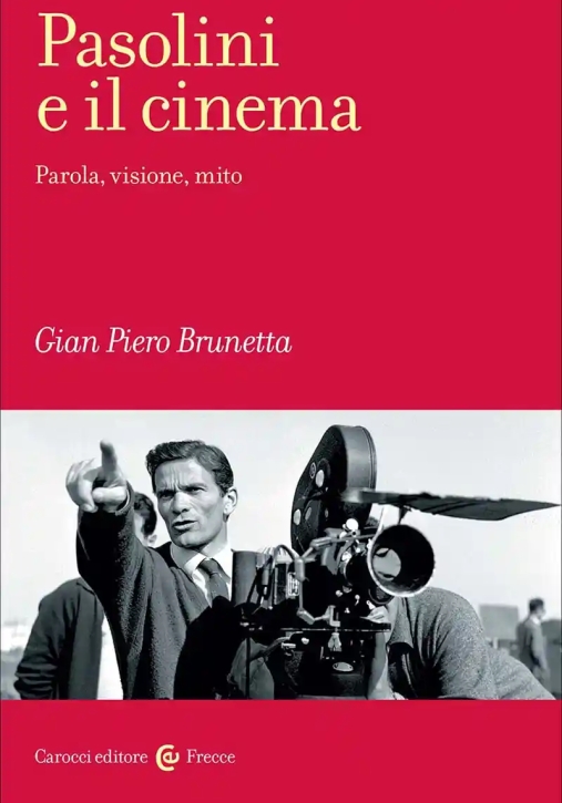 Immagine 0 di Pasolini E Il Cinema