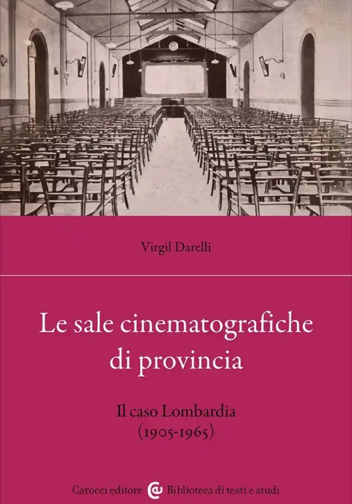Immagine 0 di Sale Cinematografiche Di Provincia (le)