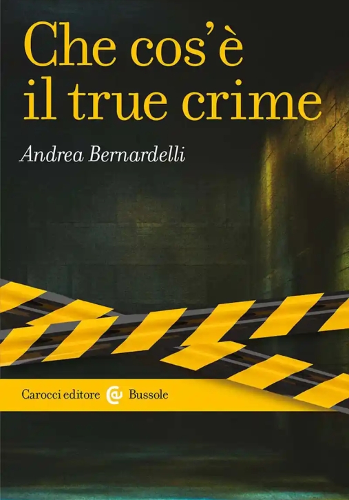 Immagine 0 di Che Cos'? Il True Crime