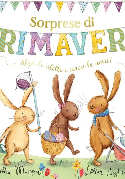 Immagine 0 di Sorprese Di Primavera. Con Alette Da Sollevare. Ediz. A Colori