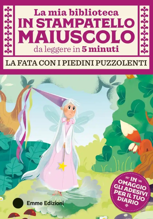Immagine 0 di Fata Con I Piedini Puzzolenti. Stampatello Maiuscolo (la)
