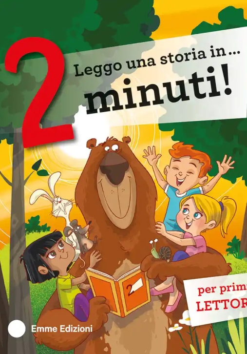 Immagine 0 di Leggo Una Storia In... 2 Minuti! Ediz. Illustrata