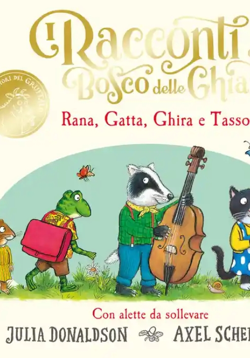 Immagine 0 di Racconti Del Bosco Delle Ghiande. Rana. Gatta. Ghira E Tasso. Ediz. A Colori (i)