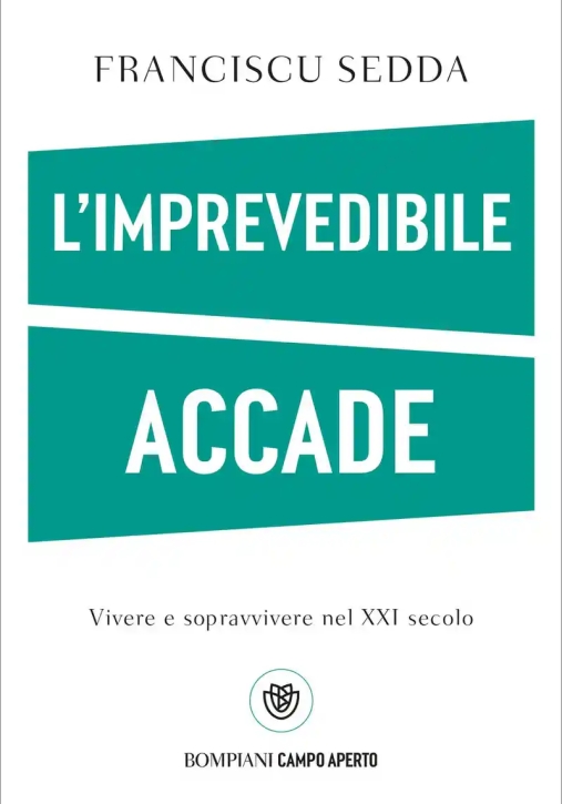 Immagine 0 di Imprevedibile Accade. Vivere E Sopravvivere (l')