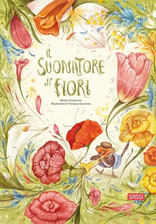 Immagine 0 di Suonatore Di Fiori. Ediz. A Colori (il)