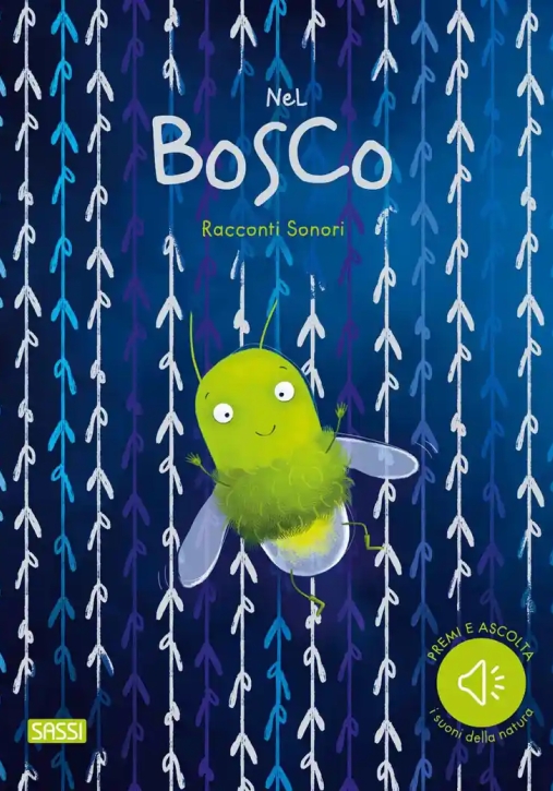 Immagine 0 di Nel Bosco. Racconti Sonori. Ediz. A Colori