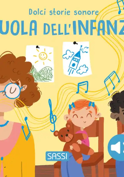Immagine 0 di Scuola Dell'infanzia. Dolci Storie Sonore. Ediz. A Colori