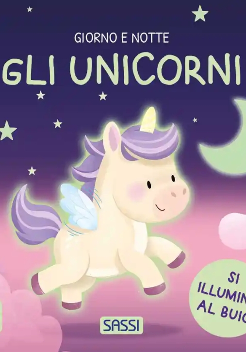 Immagine 0 di Unicorni. Giorno E Notte. Ediz. A Colori (gli)