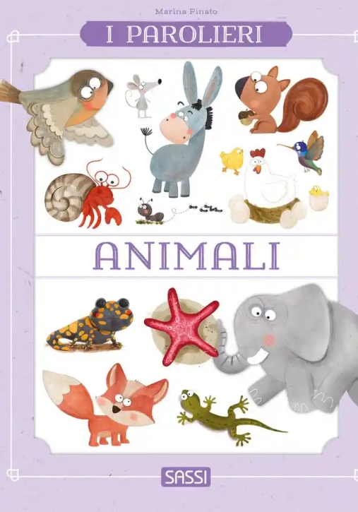 Immagine 0 di Animali. I Parolieri. Ediz. A Colori