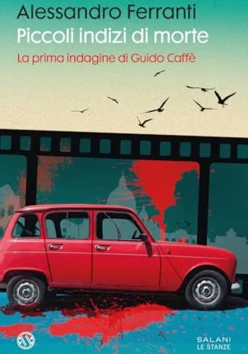 Immagine 0 di Piccoli Indizi Di Morte. La Prima Indagine Di Guido Caf