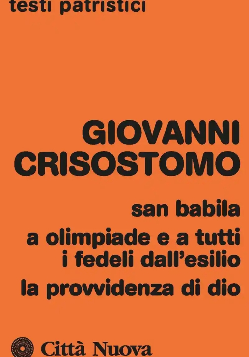 Immagine 0 di San Babila, A Olimpiade E A Tutti I Fedeli Dall'esilio, La Provvidenza Di Dio