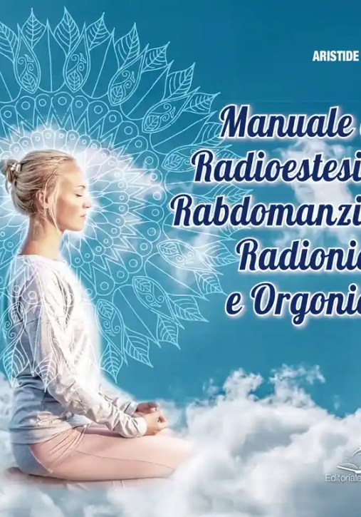 Immagine 0 di Manuale Di Radioestesia Rabdom
