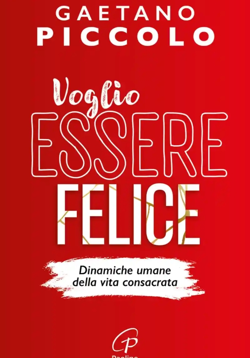 Immagine 0 di Voglio Essere Felice