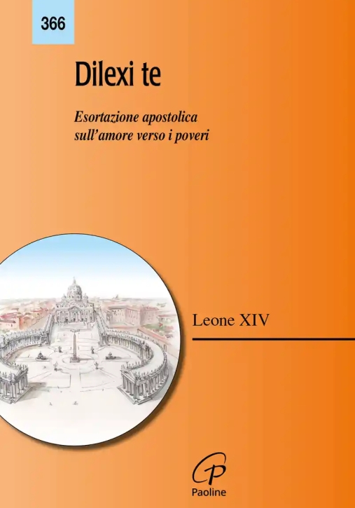 Immagine 0 di Dilexi Te. Esortazione Apostolica Sull'amore Verso I Poveri