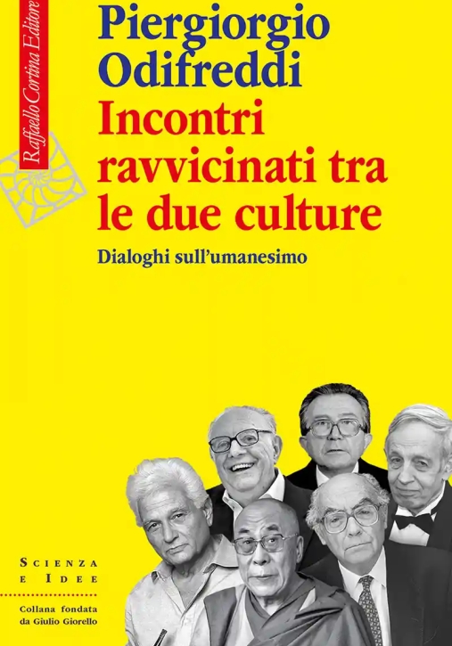 Immagine 0 di Incontri Ravvicinati Tra Le Due Culture. Dialoghi Con