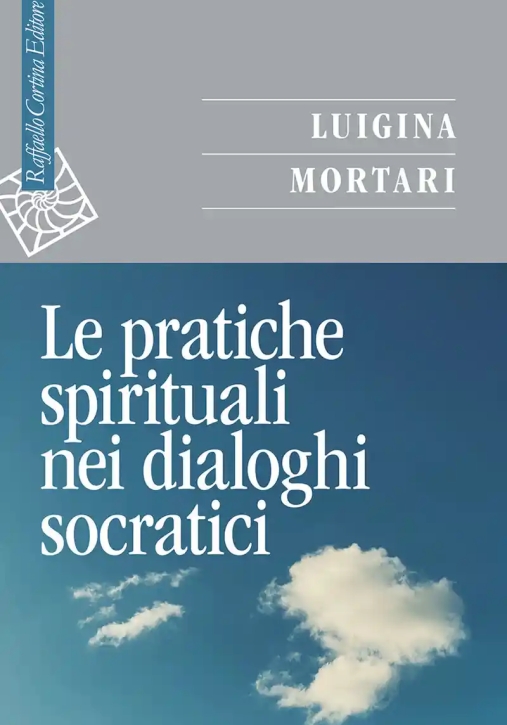 Immagine 0 di Pratiche Spirituali Nei Dialoghi Socratici (le)