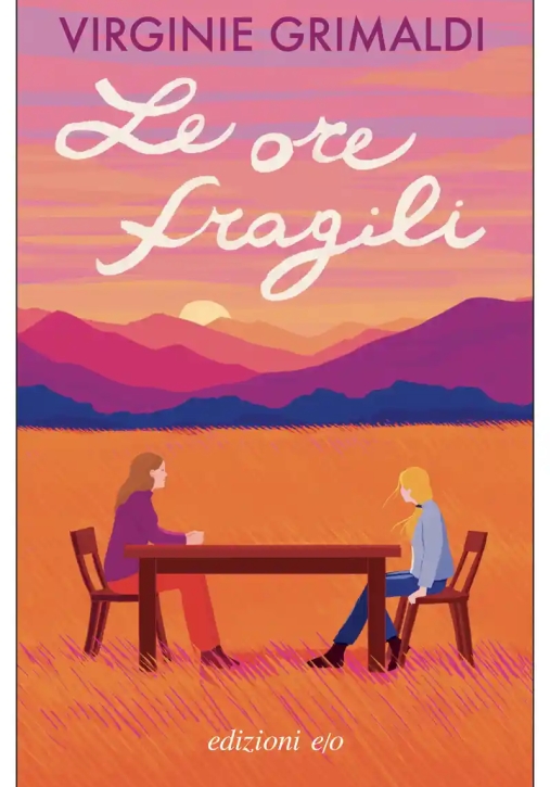 Immagine 0 di Ore Fragili (le)