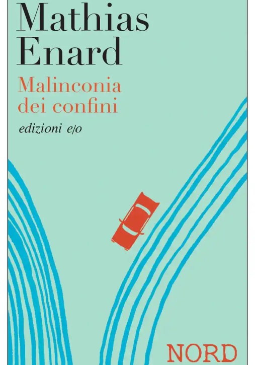 Immagine 0 di Malinconia Dei Confini. Nord