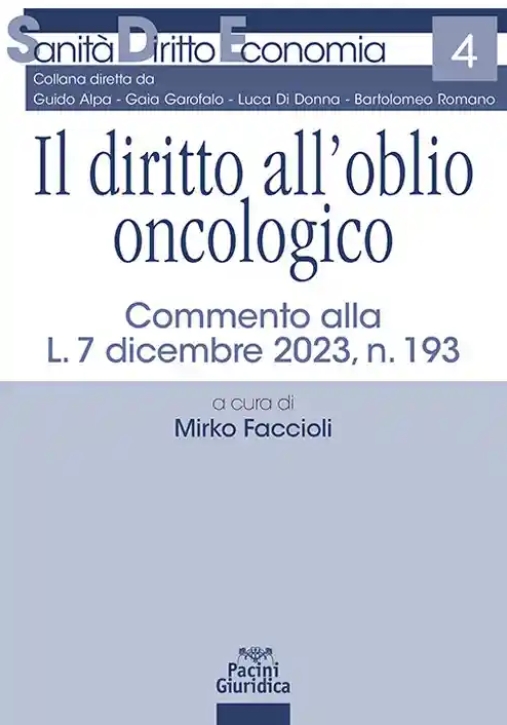 Immagine 0 di Diritto All'oblio Oncologico