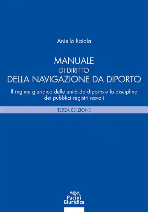 Immagine 0 di Manuale Diritto Navigazione Da Diporto