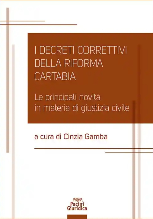 Immagine 0 di Decreti Correttivi Riforma Cartabia
