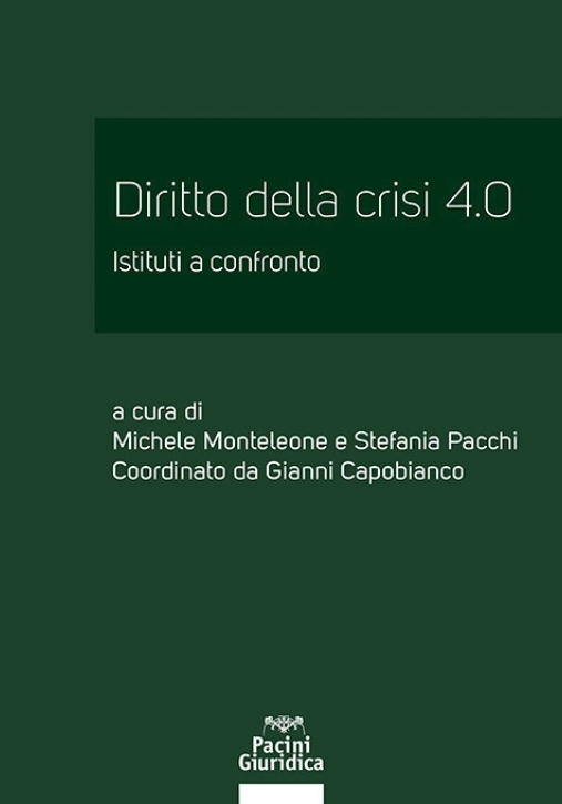 Immagine 0 di Diritto Della Crisi 4.0
