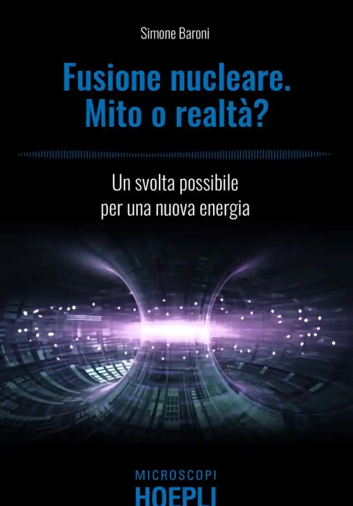 Immagine 0 di Fusione Nucleare Mito O Realta' ?