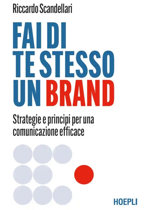 Immagine 0 di Fai Di Te Stesso Un Brand