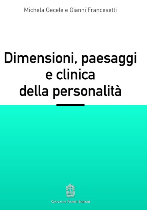 Immagine 0 di Dimensioni Paesaggi E Clinica Personalit
