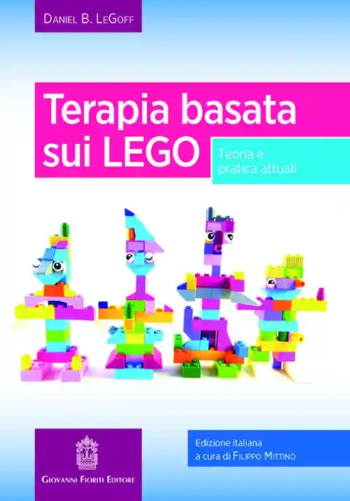 Immagine 0 di Terapia Basata Sui Lego Teoria Pratica