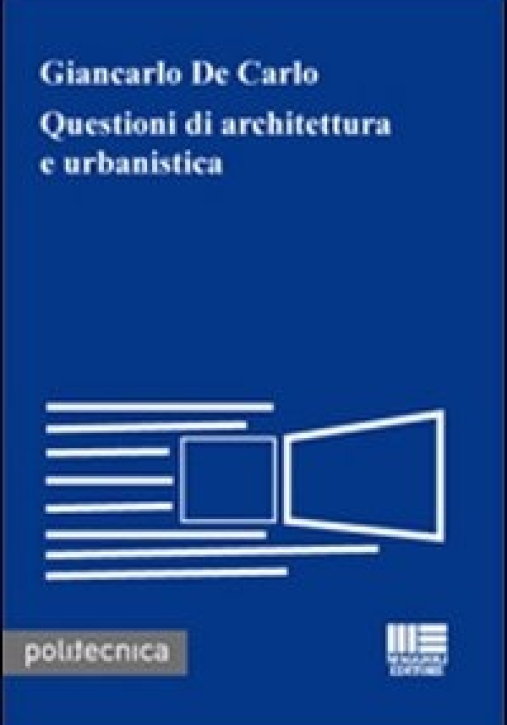 Immagine 0 di Questioni Di Architettura E Urbanistica
