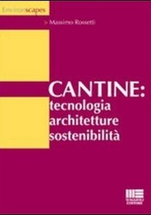 Immagine 0 di Cantine Tecnologia Architetture