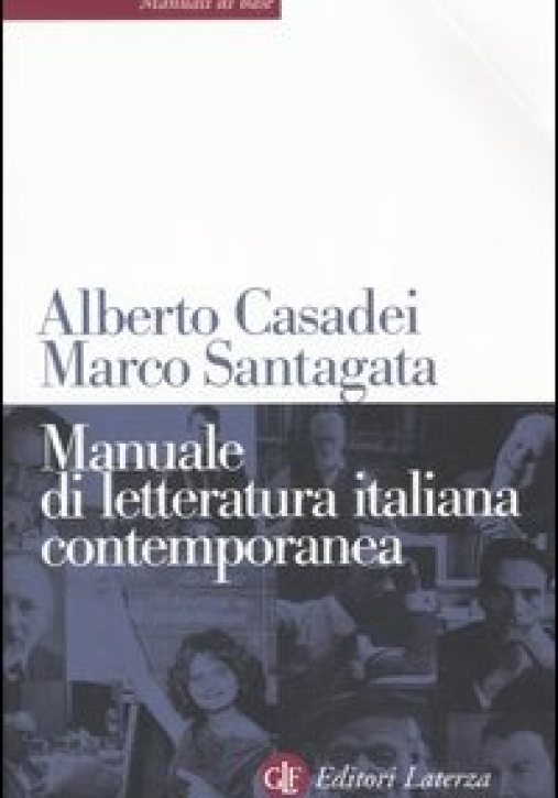 Immagine 0 di Manuale Di Letteratura Italiana Contemporanea
