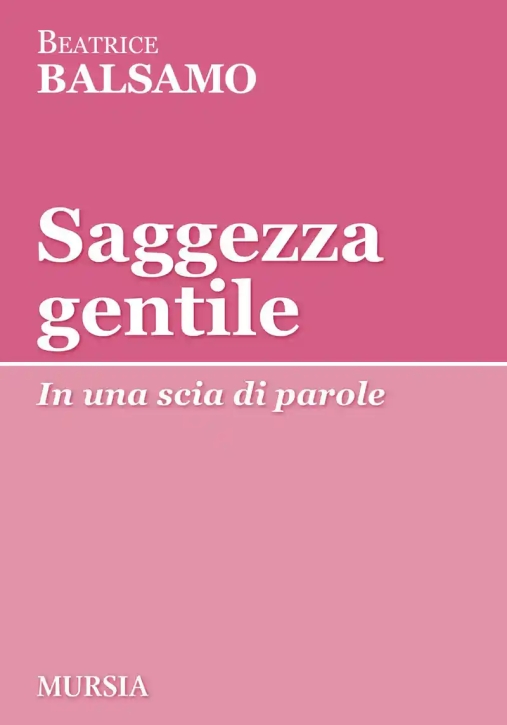 Immagine 0 di Saggezza Gentile