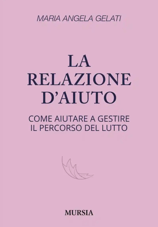 Immagine 0 di Relazione D'aiuto (la)