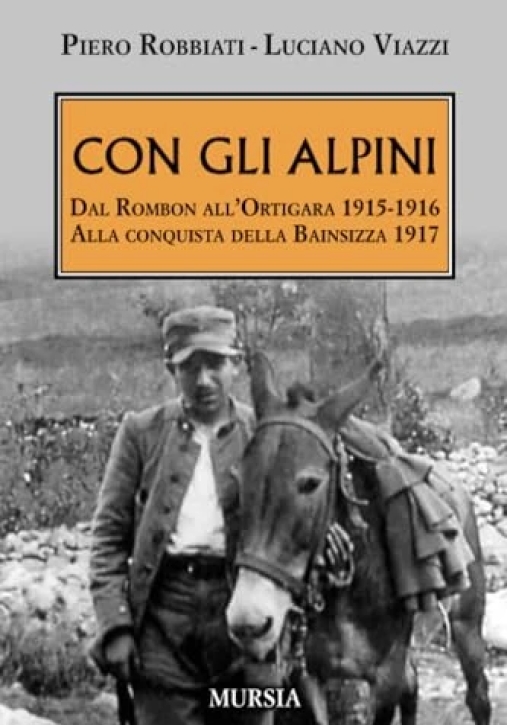 Immagine 0 di Con Gli Alpini