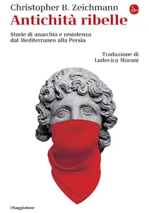 Immagine 0 di Antichit? Ribelle. Amore Libero, Zarathustriani, Pirati