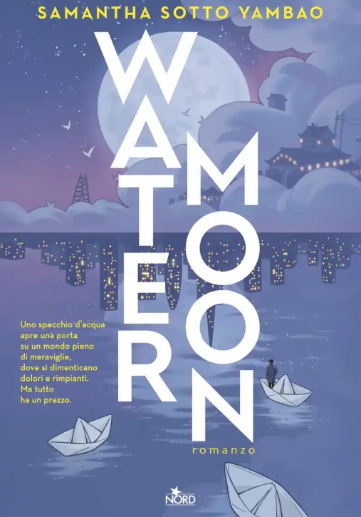 Immagine 0 di Water Moon. Ediz. Italiana