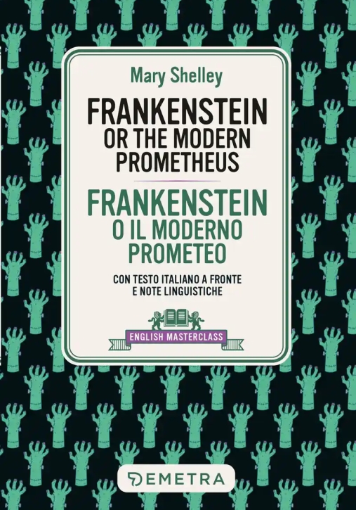 Immagine 0 di Frankenstein. Testo Italiano A Fronte E Note Linguistiche