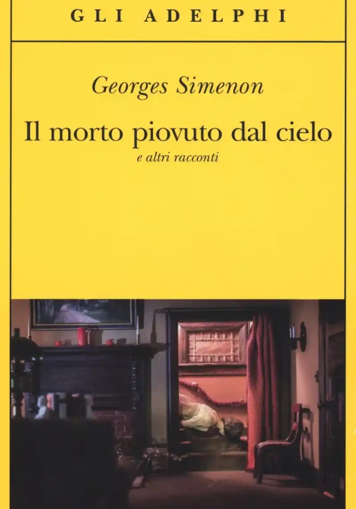 Immagine 0 di Il Morto Piovuto Dal Cielo E A