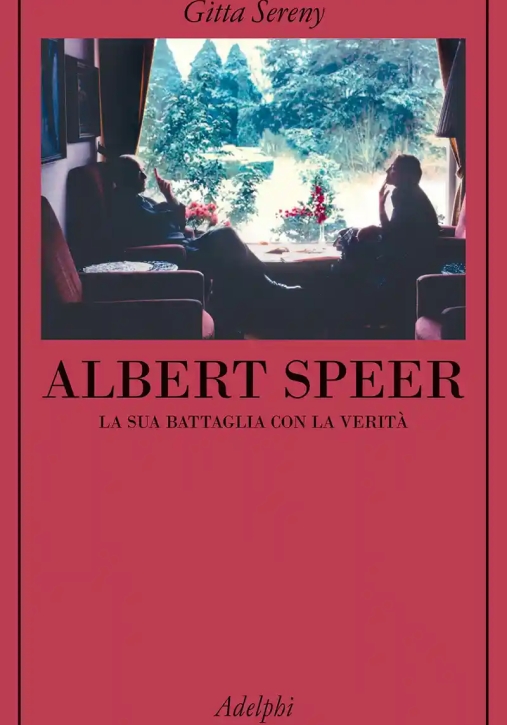 Immagine 0 di Albert Speer. La Battaglia Con La Verit?