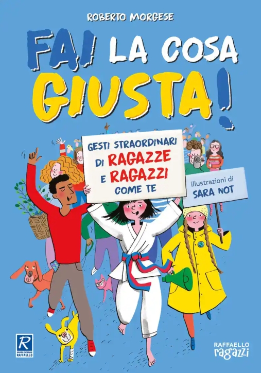 Immagine 0 di Fai La Cosa Giusta