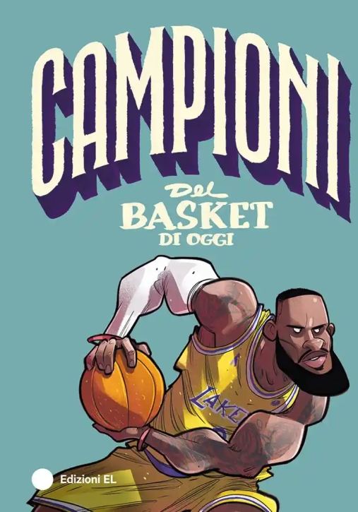 Immagine 0 di Campioni Del Basket Di Oggi