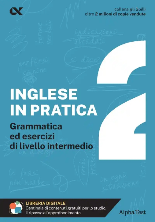 Immagine 0 di Inglese In Pratica (l'). Vol. 2: Livello Intermedio