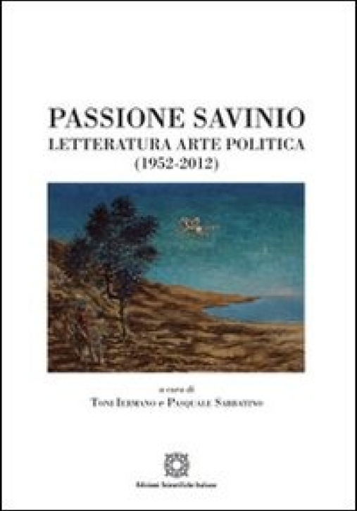 Immagine 0 di Passione Savinio